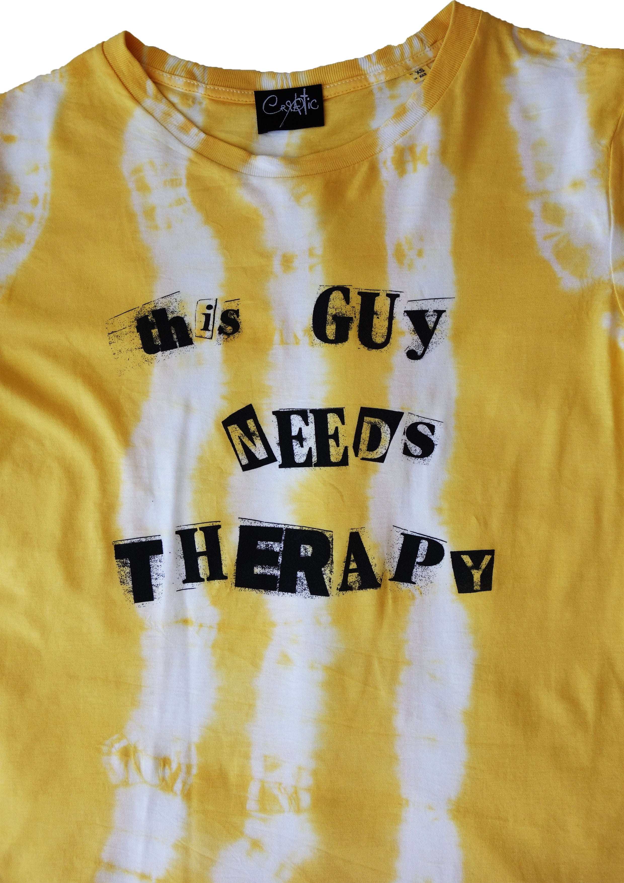 THIS GUY NEEDS THERAPY YELLOW TIE DYE 100 Organic Cotton UNISEX ErraticX